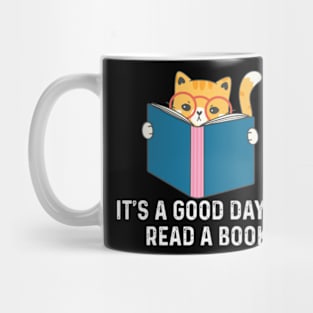 It's a Good day to read a book Mug